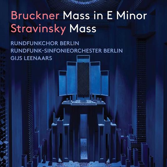 Messa in Si minore / Messa - CD Audio di Anton Bruckner,Igor Stravinsky,Gijs Leenaars