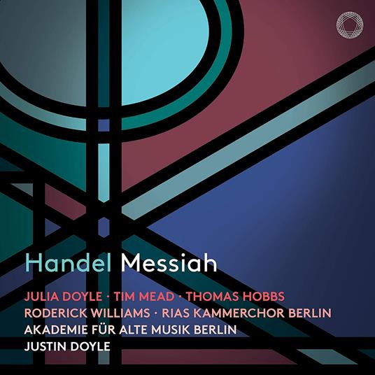 Messiah - CD Audio di Georg Friedrich Händel,Akademie für Alte Musik,Justin Doyle