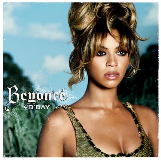 Beyonce' - B'Day - CD Audio di Beyoncé
