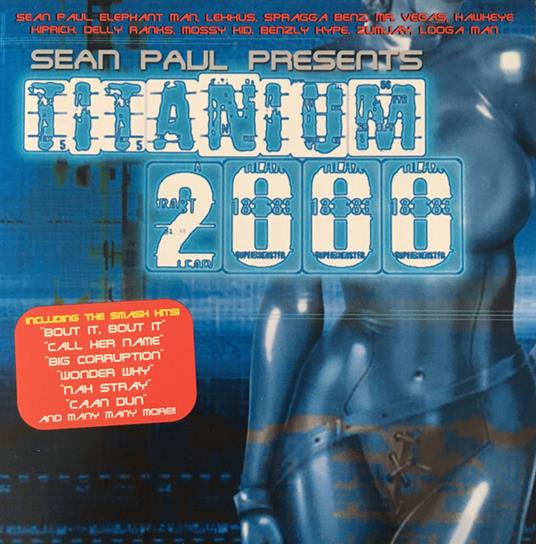 Sean Paul Presents Titanium 2000 - CD Audio