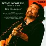 Live in Liverpool - CD Audio di Dennis Locorriere