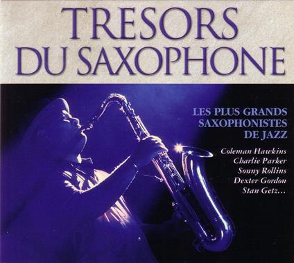 Tresors Du Saxophone (4 Cd) - CD Audio