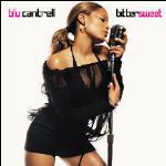 Bittersweet - CD Audio di Blu Cantrell