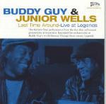 Last Time Around Live - CD Audio di Buddy Guy,Junior Wells