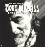 Silver Tones. The Best of John Mayall & the Bluesbreakers - CD Audio di John Mayall & the Bluesbreakers