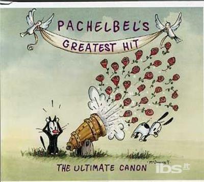 Pachelbel's Greatest Hits - CD Audio di Johann Pachelbel