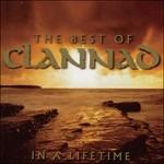 In a Lifetime. The Best of Clannad - CD Audio di Clannad