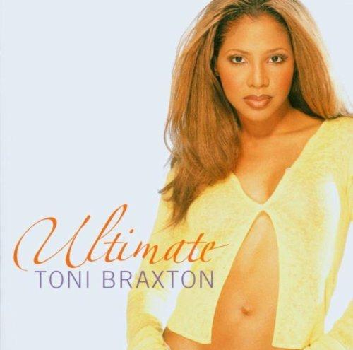 Ultimate Toni Braxton - CD Audio di Toni Braxton