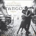 Buenos Aires Tango Voces - CD Audio