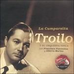 La Cumparsita - CD Audio di Anibal Troilo