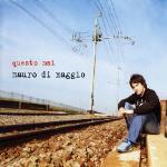 Questo mai - CD Audio Singolo di Mauro Di Maggio