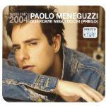Guardami negli occhi - CD Audio Singolo di Paolo Meneguzzi