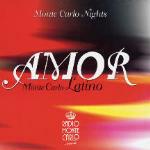 Monte Carlo Nights: Amor Latino - CD Audio