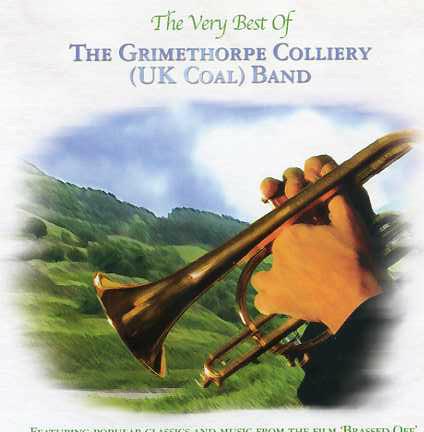 The Very Best Of - CD Audio di Grimethorpe Colliery Band