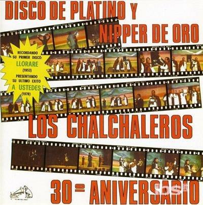 Disco De Platino Y Nipper Oro - CD Audio di Los Chalchaleros