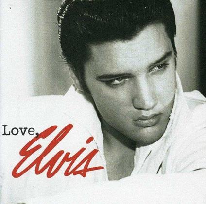 Love Elvis - CD Audio di Elvis Presley