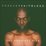 Forever Faithless - CD Audio di Faithless