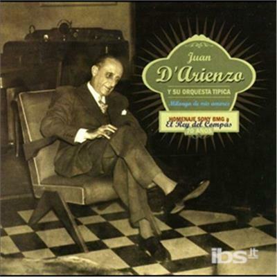 Milonga de mis amores - CD Audio di Juan D'Arienzo