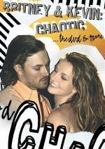 Britney & Kevin: Chaotic...The DVD & More