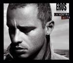 La nostra vita - CD Audio Singolo di Eros Ramazzotti