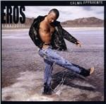 Calma apparente - CD Audio di Eros Ramazzotti