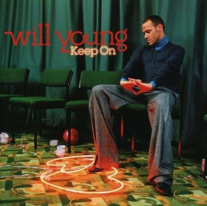 Keep On - CD Audio di Will Young