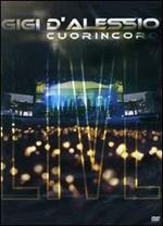 Gigi D'Alessio. Cuorincoro (DVD)