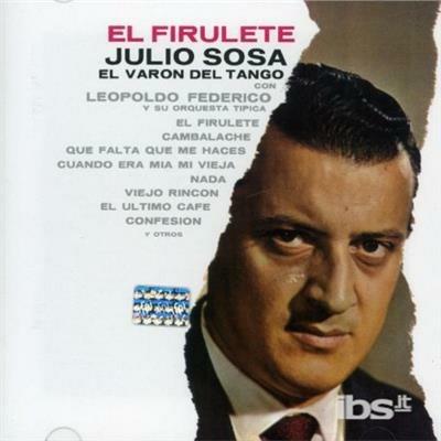 El Firulete - CD Audio di Julio Sosa