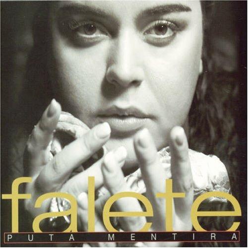 Puta Mentira - CD Audio di Falete