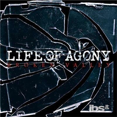 Broken Valley - CD Audio di Life of Agony