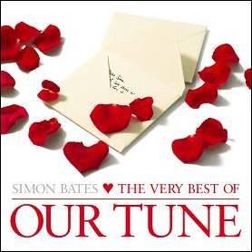 Simon Bates: The Very Best Of Our Tune - CD Audio