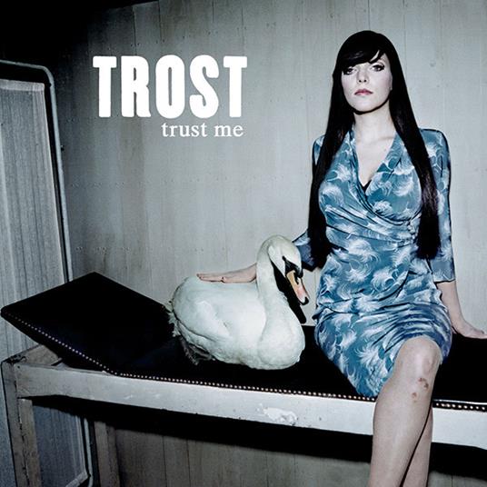 Trust Me - CD Audio di Trost