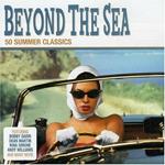 Beyond The Sea: 50 Summer Classics (2 Cd)