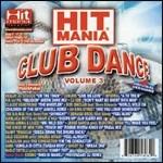 Hit Mania Club Dance vol.3 - CD Audio