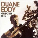 Greatest Hits - CD Audio di Duane Eddy