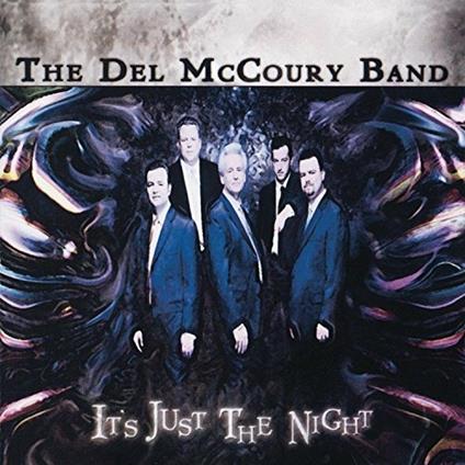 It's Just the Night (Reissue) - CD Audio di Del McCoury