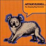 Sleeping Bag Sessions - CD Audio di Arthur Russell