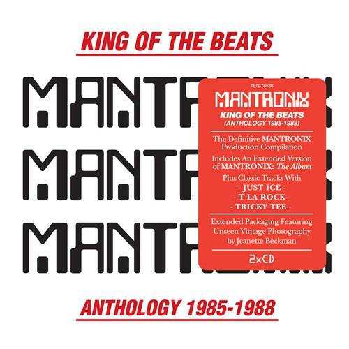 King of the Beats. Anthology 1985-1988 - CD Audio di Mantronix