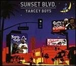 Sunset Blvd. - Vinile LP di Yancey Boys
