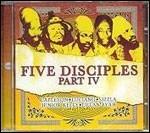 Five Disciples Part iv - CD Audio