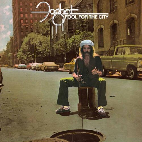 Fool For The City. 50th Anniversary Edition - Vinile LP di Foghat