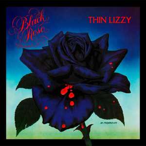 Vinile Black Rose. A Rock Legend Thin Lizzy