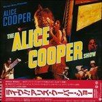 Alice Cooper Show (Limited Edition) - Vinile LP di Alice Cooper
