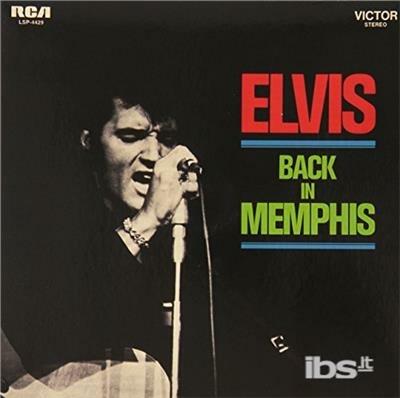 Back in Memphis (HQ) - Vinile LP di Elvis Presley