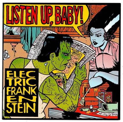 Listen Up, Baby! - Vinile LP di Electric Frankenstein