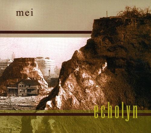 Mei - CD Audio di Echolyn
