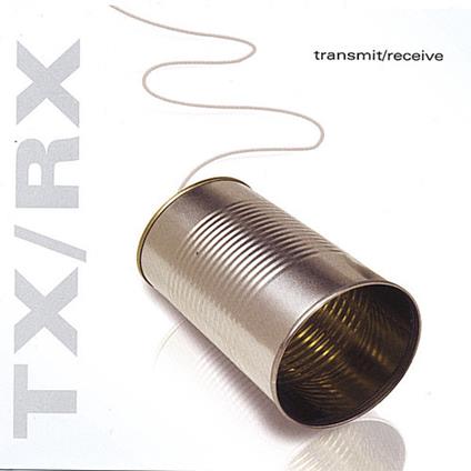 Transmit & Receive - CD Audio di Tx/rx