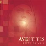 Ave Stites - Eight Years