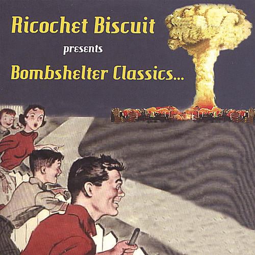 Ricochet Biscuit - Bombshelter Classics - CD Audio