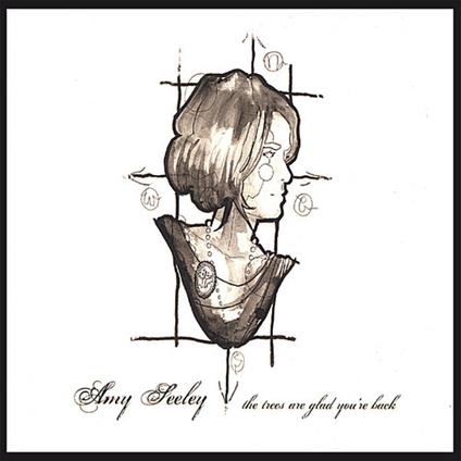 Amy Seeley - Trees Are Glad You'Re Back - CD Audio